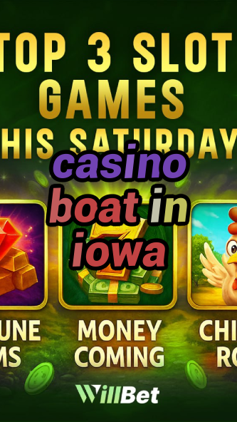 casino boat in iowa-azartmaniacasino.igamblingorder.com