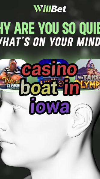 casino boat in iowa-azartmaniacasino.igamblingorder.com
