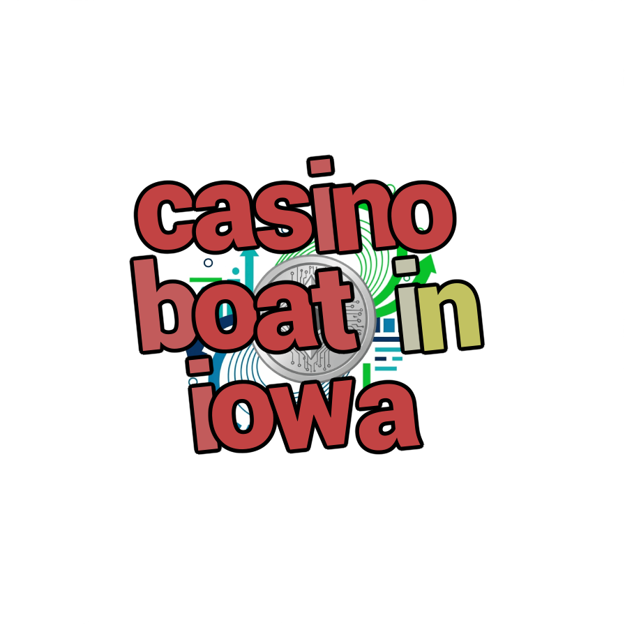 casino boat in iowa